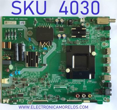 MAIN FUENTE PARA SMART TV HISENSE 4K (3840 x 2160) CON UHD / NUMERO DE PARTE 282859 / RSAG7.820.10463/ROH / 3TE55G2032D0 / ZMZ218F608S / 280461 / MODELO 55R6G 55A521FUR
